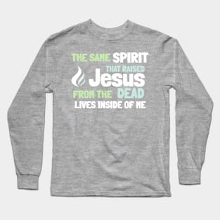 Holy Spirit Jesus Resurrection Power Easter Green Letters Long Sleeve T-Shirt